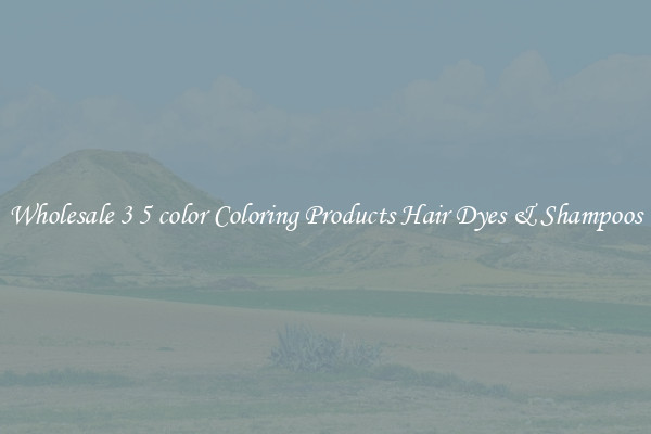 Wholesale 3 5 color Coloring Products Hair Dyes & Shampoos