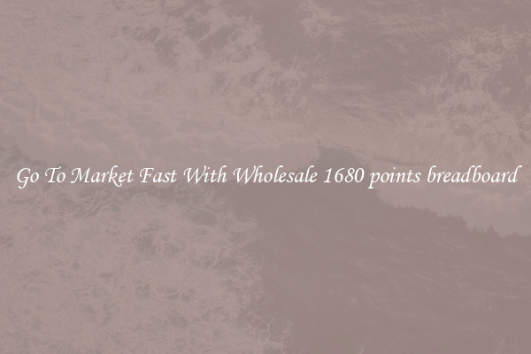 Go To Market Fast With Wholesale 1680 points breadboard